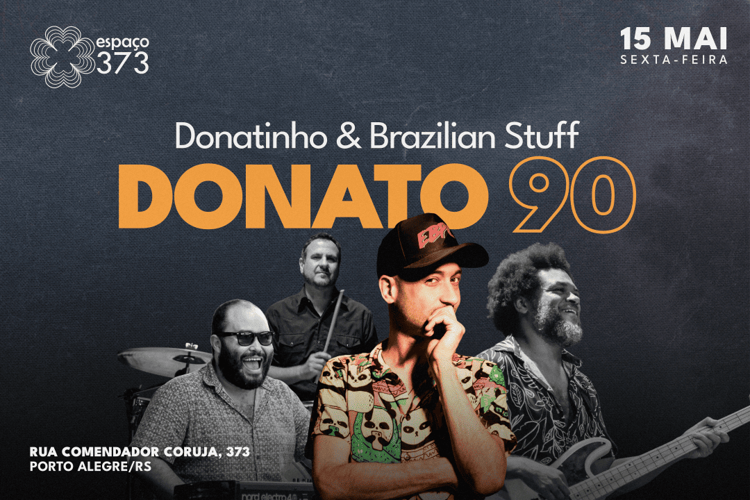 DONATINHO E BRAZILIAN STUFF | DONATO 90