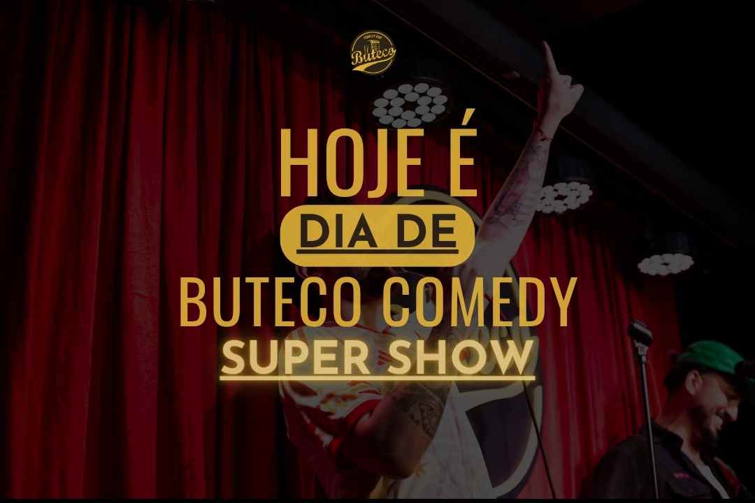SEXTA COMPLETA COM SHOW DE COMÉDIA