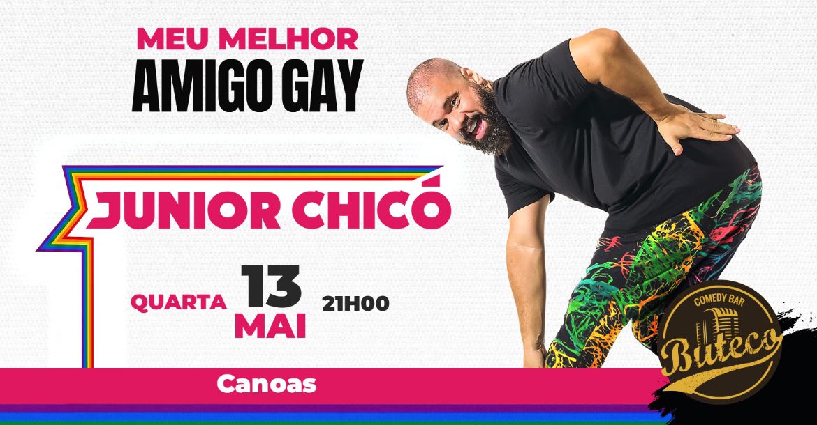 JUNIOR CHICÓ - STANDUP COMEDY 