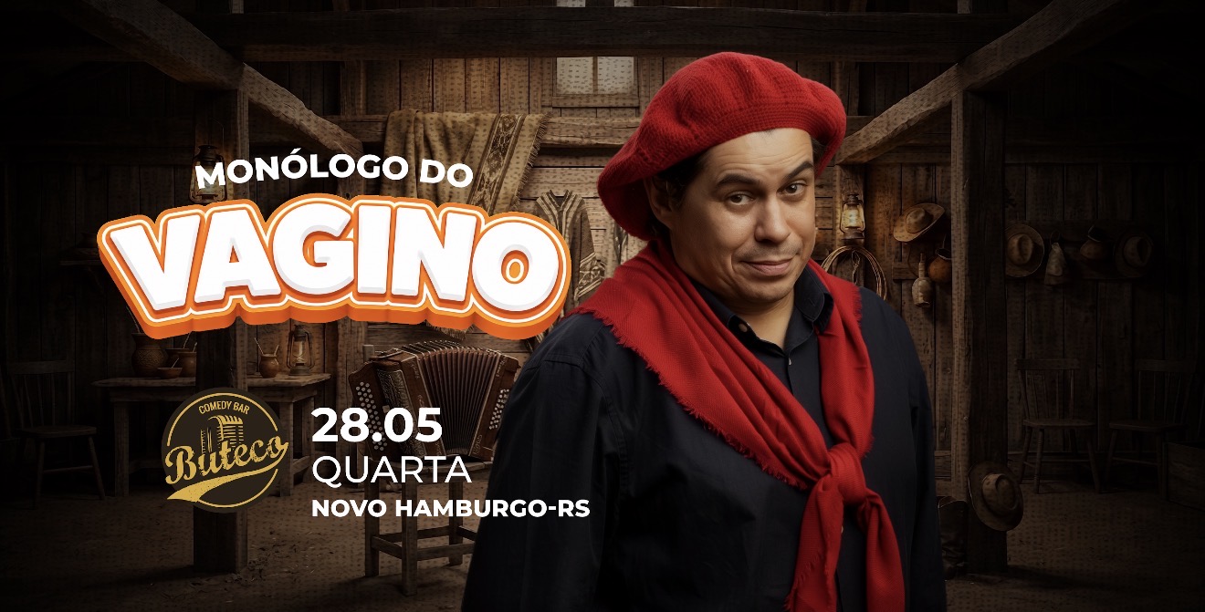 MONÓLOGO DO VAGINO - SHOW SOLO  