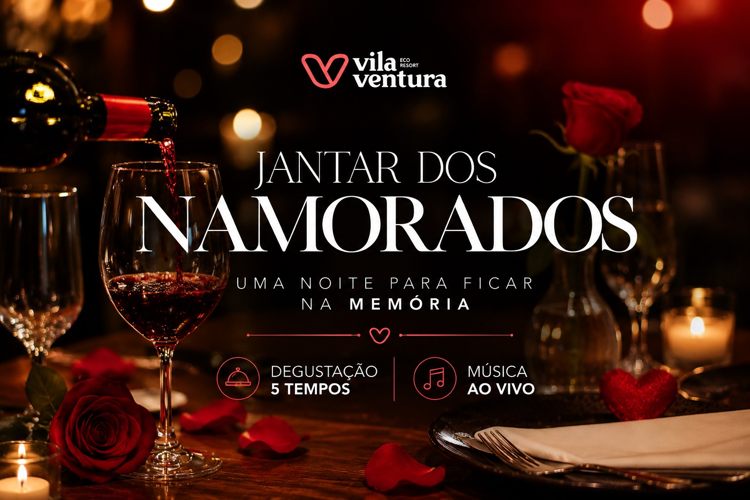 Dia dos Namorados no Vila Ventura