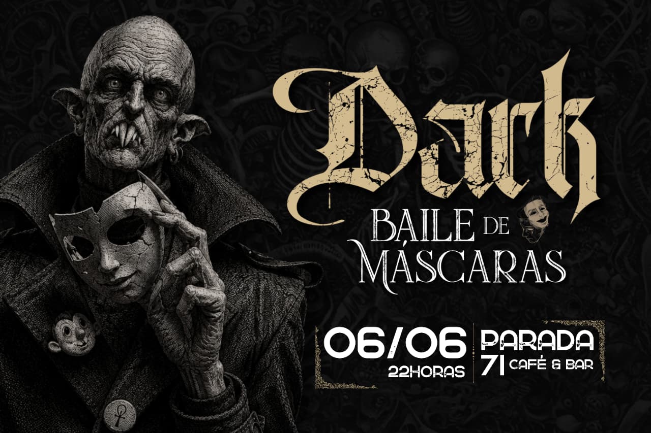 DARK - Baile de Máscaras