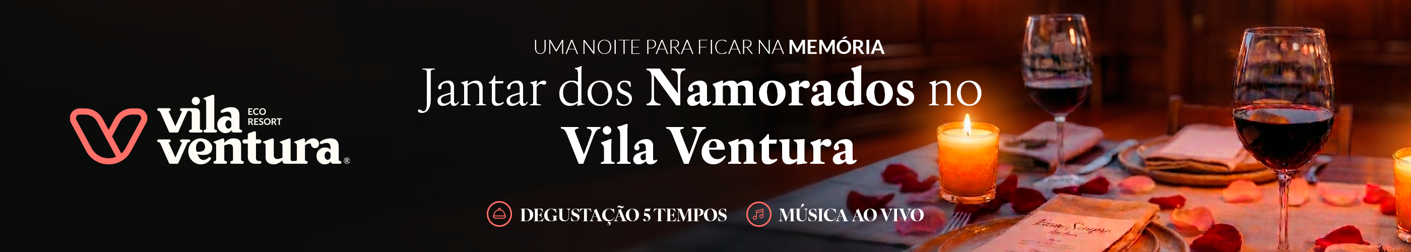 Vila Ventura - Jantar dos namorados