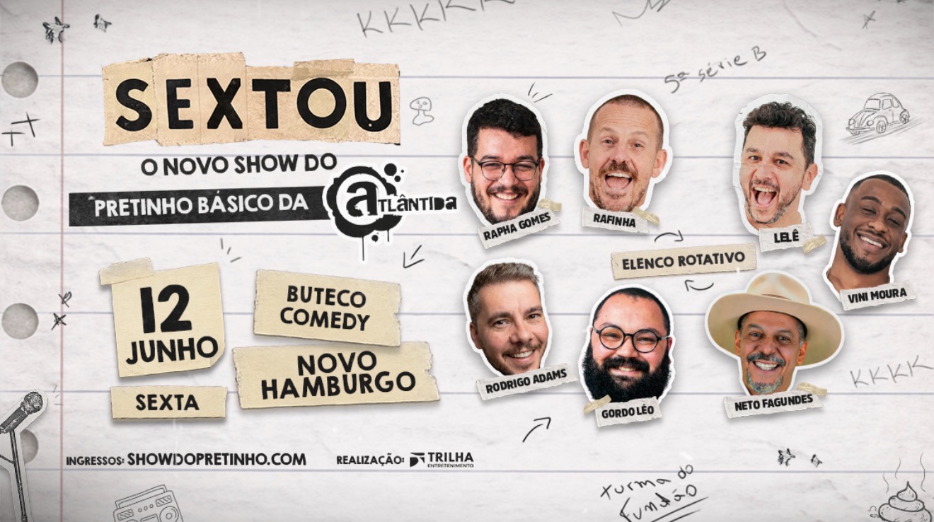 SEXTOU COM STANDUP DO PRETINHO BÁSICO  
