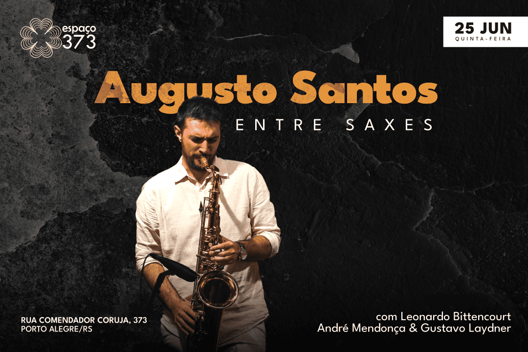 AUGUSTO SANTOS - ENTRE SAXES