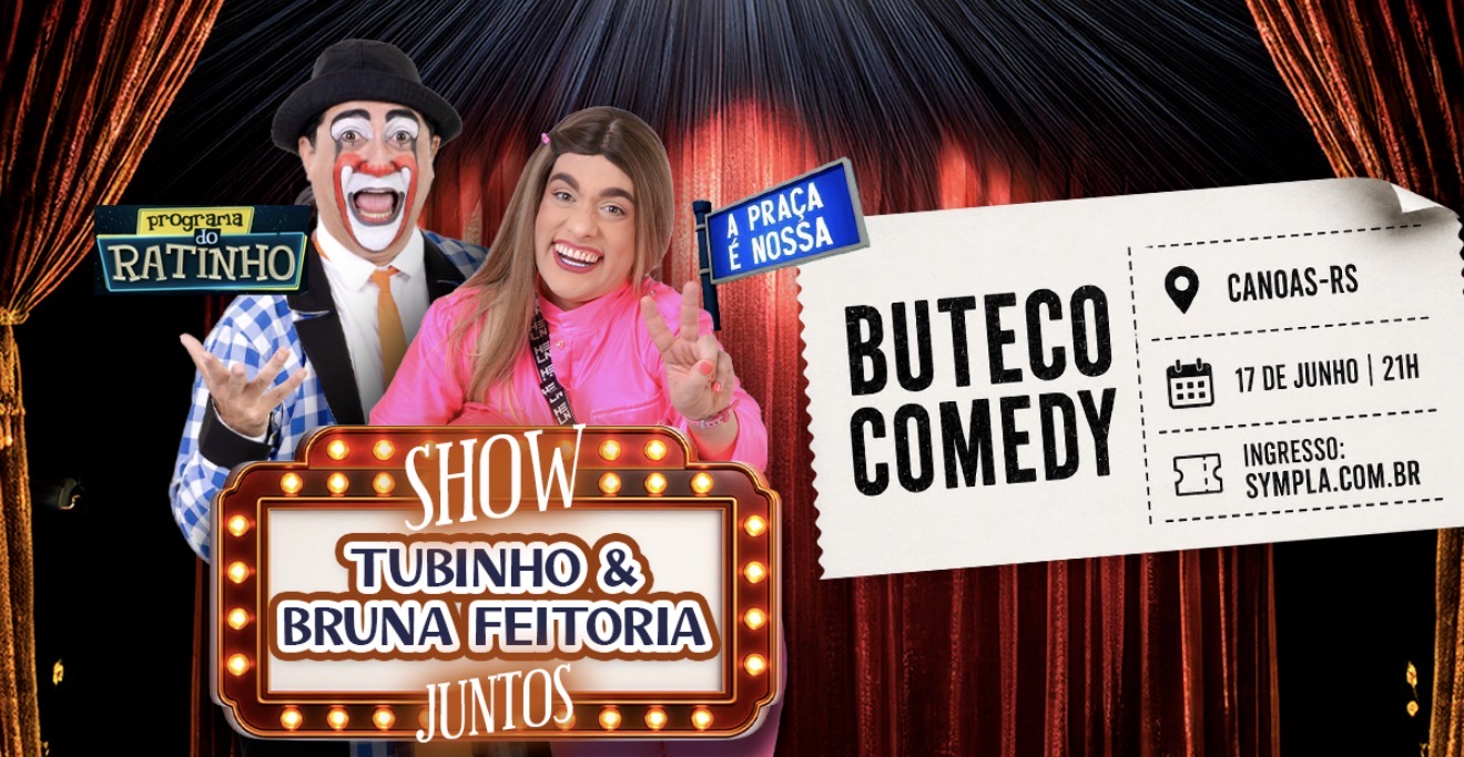  BRUNA FEITORIA + TUBINHO   