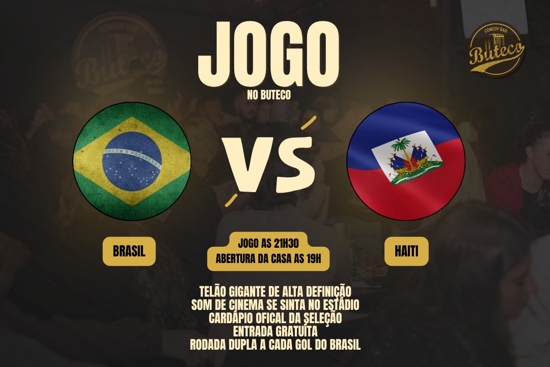 JOGO DO BRASIL - ENTRADA GRATUITA 