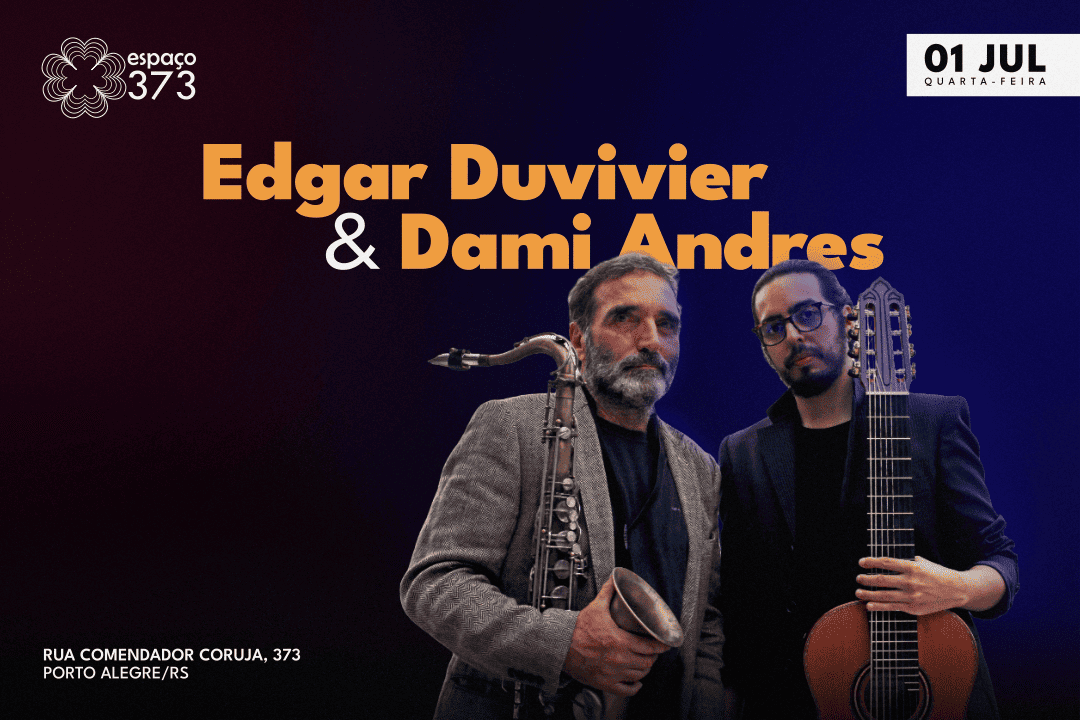 EDGAR DUVIVIER & DAMI ANDRES