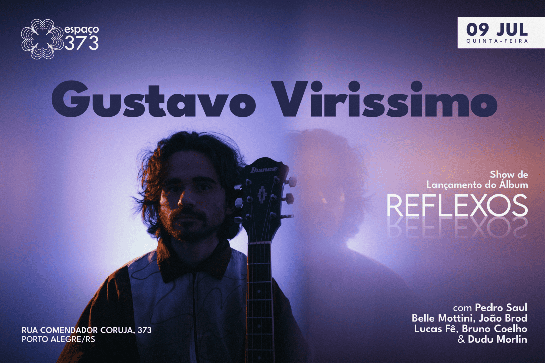 GUSTAVO VIRISSIMO - lançamento do álbum REFLEXOS