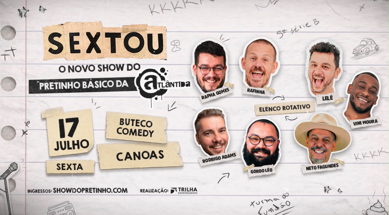 SEXTOU COM STANDUP DO PRETINHO BÁSICO   