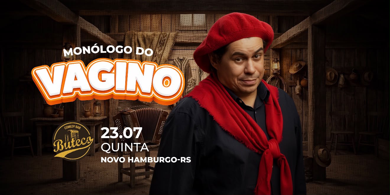 MONÓLOGO DO VAGINO - SHOW SOLO  