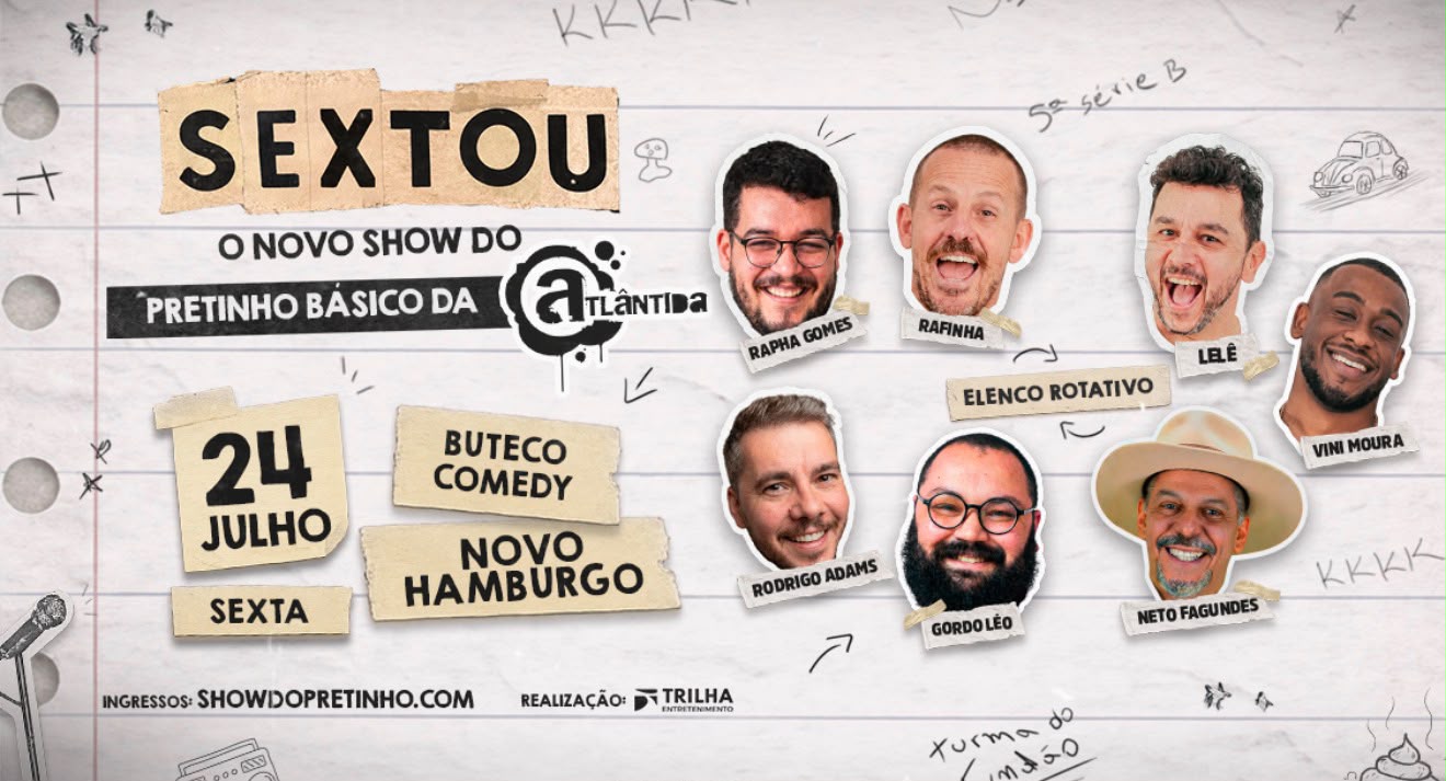 SEXTOU COM STANDUP DO PRETINHO BÁSICO  