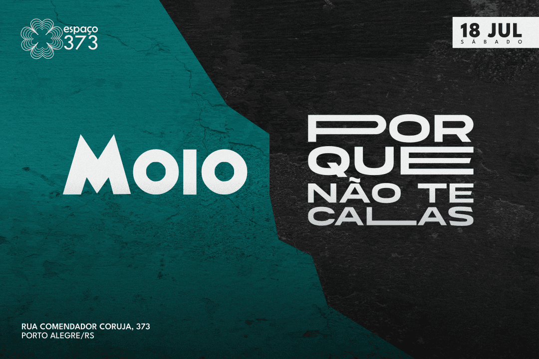 MOIO & POR QUE NÃO TE CALAS?