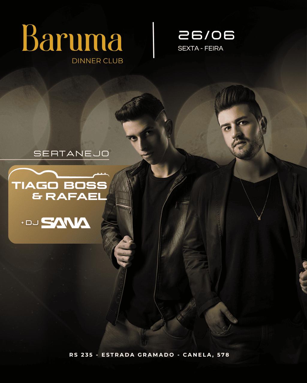 Baruma Tiago Boss e Rafael