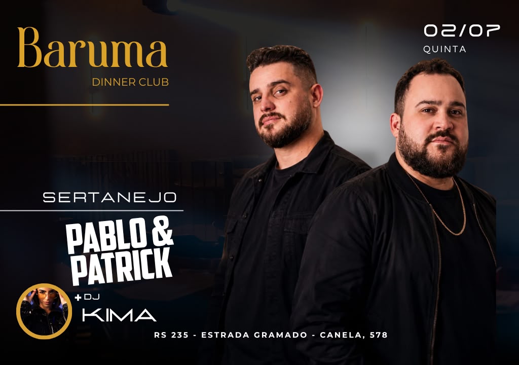 Baruma Pablo e Patrick  + Dj Kima