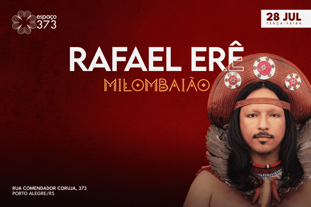 RAFAEL ERÊ - LANÇAMENTO DO ÁLBUM MILOMBAIÃO