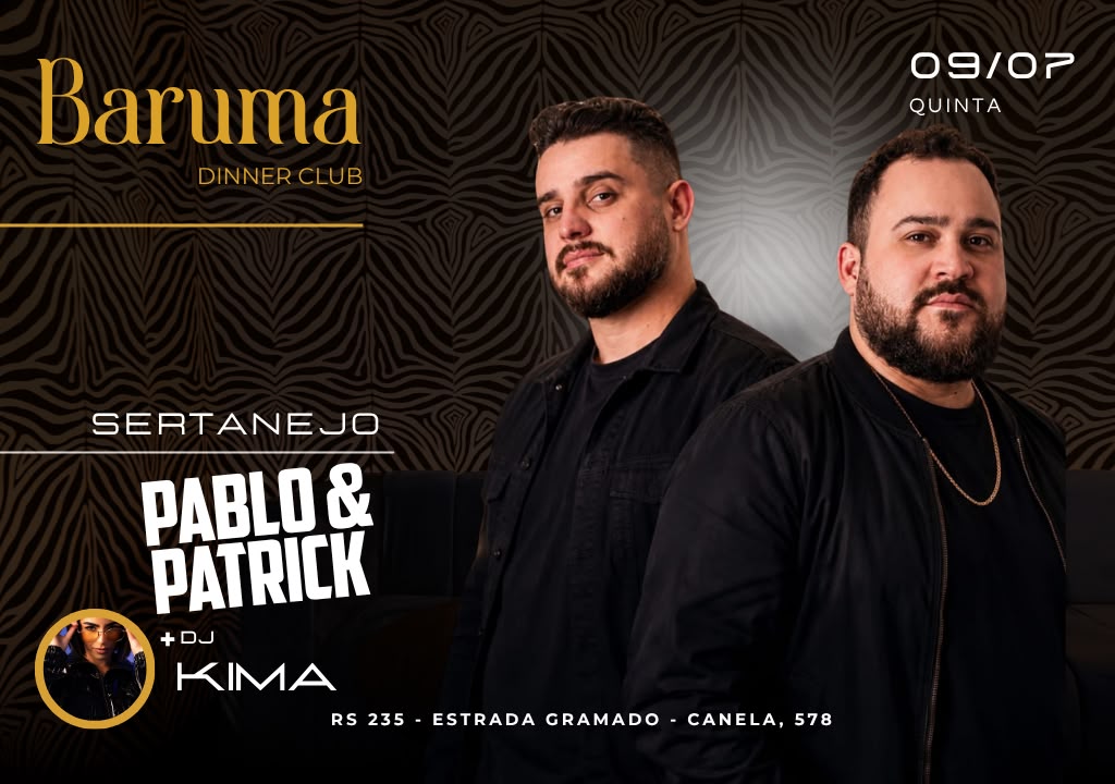 Baruma Pablo e Patrick  + Dj Kima