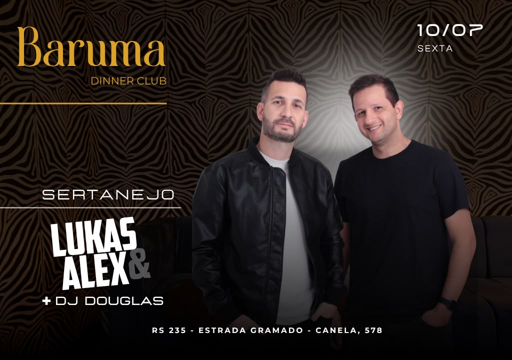 Baruma Lukas e Alex + Dj Douglas