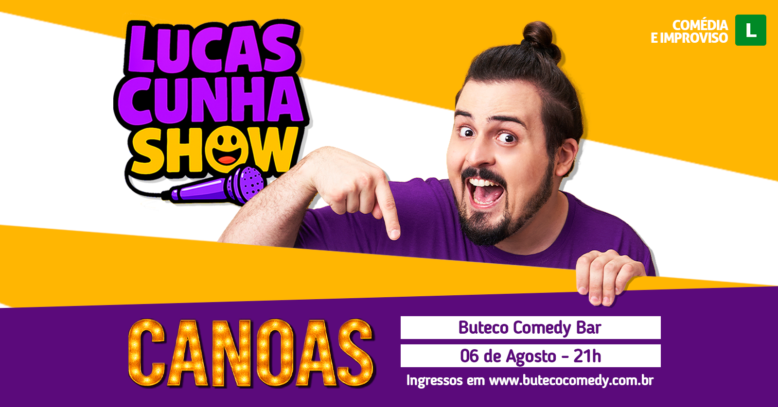 LUCAS CUNHA - STANDUP COMEDY