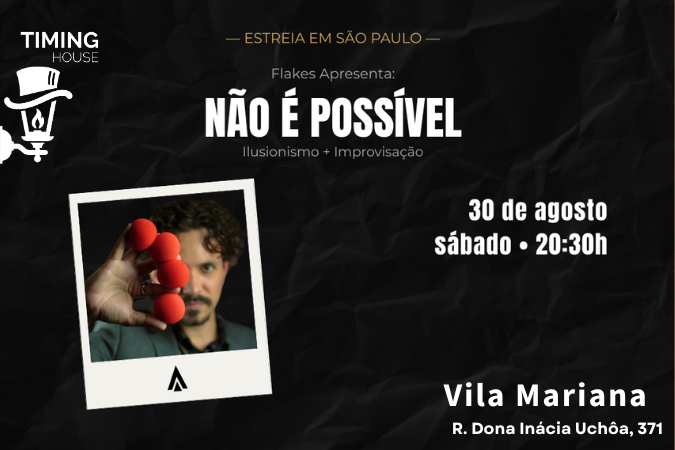 (mágica) NÃO É POSSÍVEL COM MÁGICO FLAKES | TIMING HOUSE
