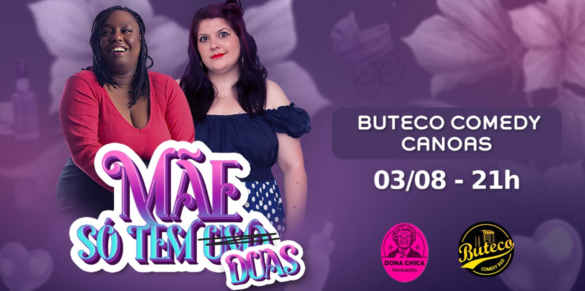 MÃE SÓ TEM DUAS - NELLY COELHO E URSA MALGARIZI