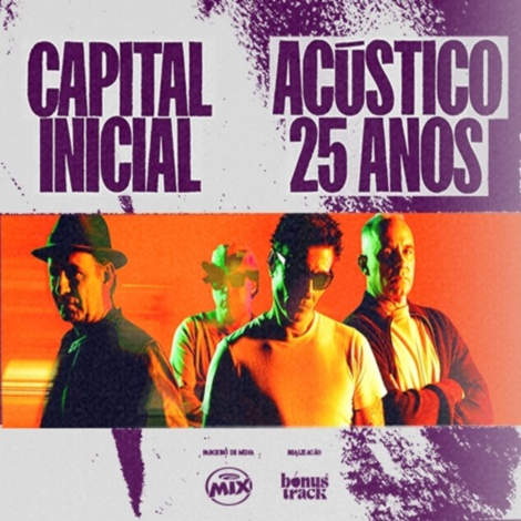 Capital Inicial: Acústico 25 Anos - São Paulo