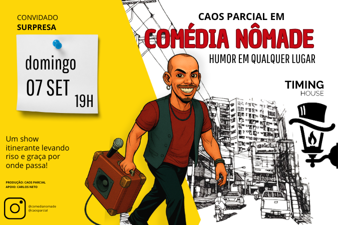 (stand-up) COMÉDIA NÔMADE com CAOS PARCIAL | TIMING HOUSE