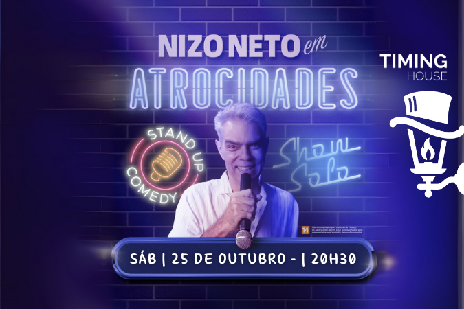 (stand-up) NIZO NETO em ATROCIDADES | TIMING HOUSE