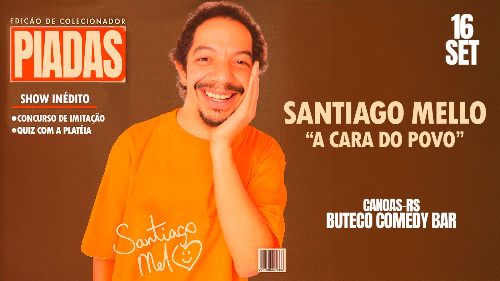 SANTIAGO MELO - STANDUP COMEDY