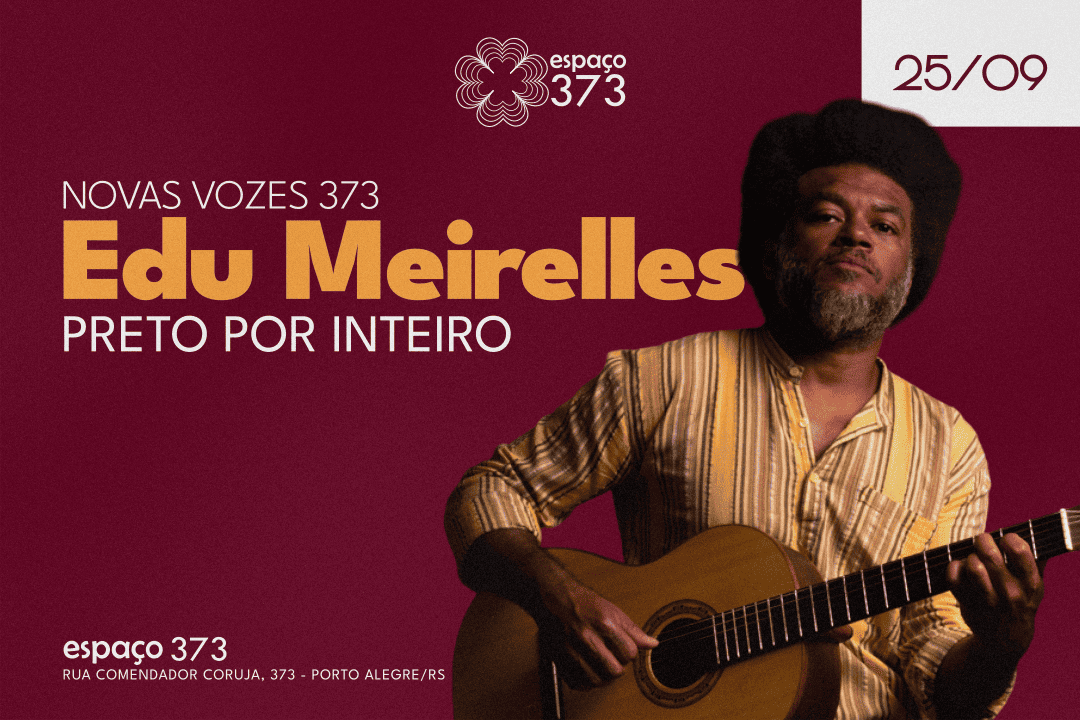 EDU MEIRELLES | PRETO POR INTEIRO