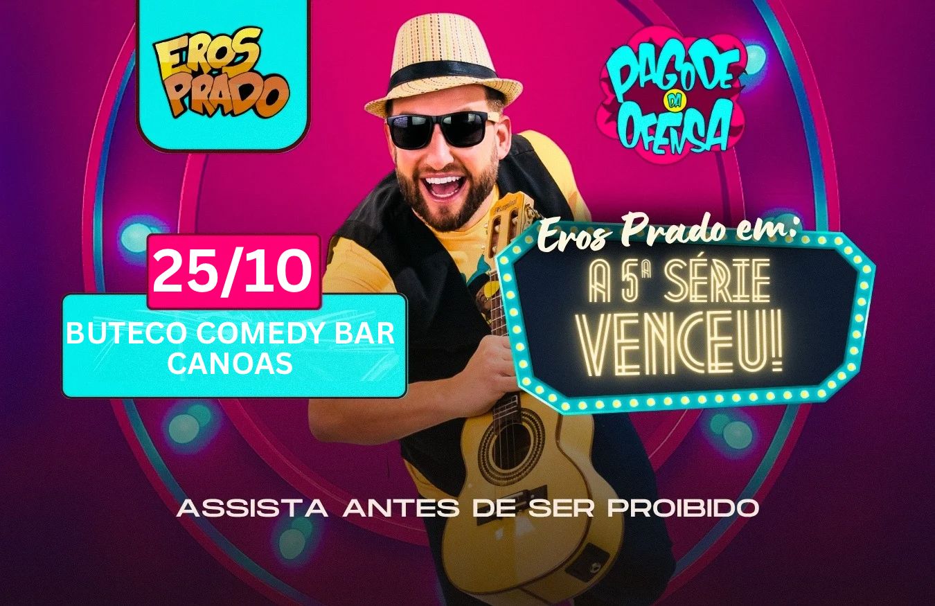 EROS PRADO - A QUINTA SÉRIE VENCEU!!  PAGODE DA OFENSA  