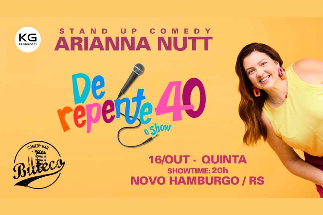 ARIANNA NUTT - DE REPENTE 40!  
