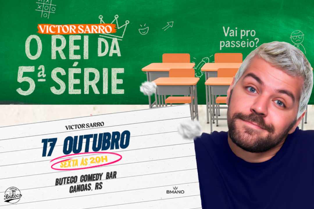 VICTOR SARRO O REI DA QUINTA SERIA - UNICA APRESENTAÇÃO