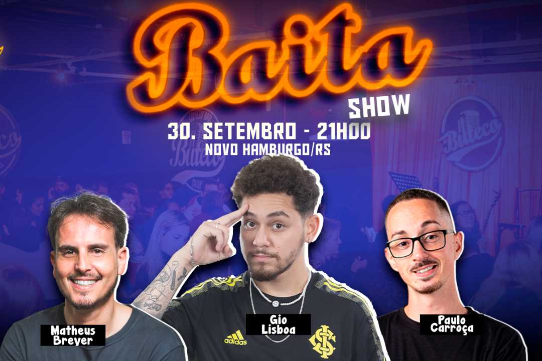 BAITA SHOW COM GIO LISBOA
