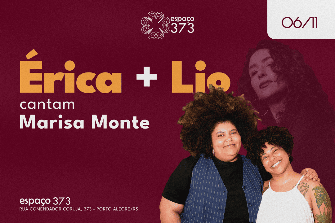 ÉRICA + LIO CANTAM MARISA MONTE
