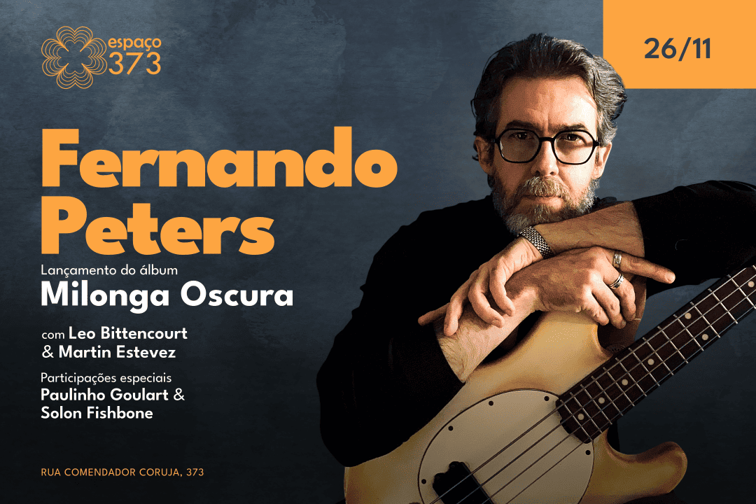 FERNANDO PETERS - lançamento “Milonga Oscura”