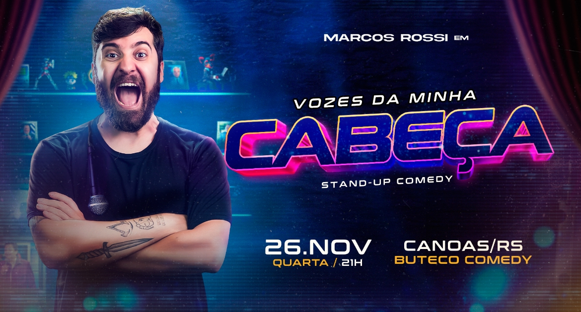 MARCOS ROSSI- STANDUP COMEDY