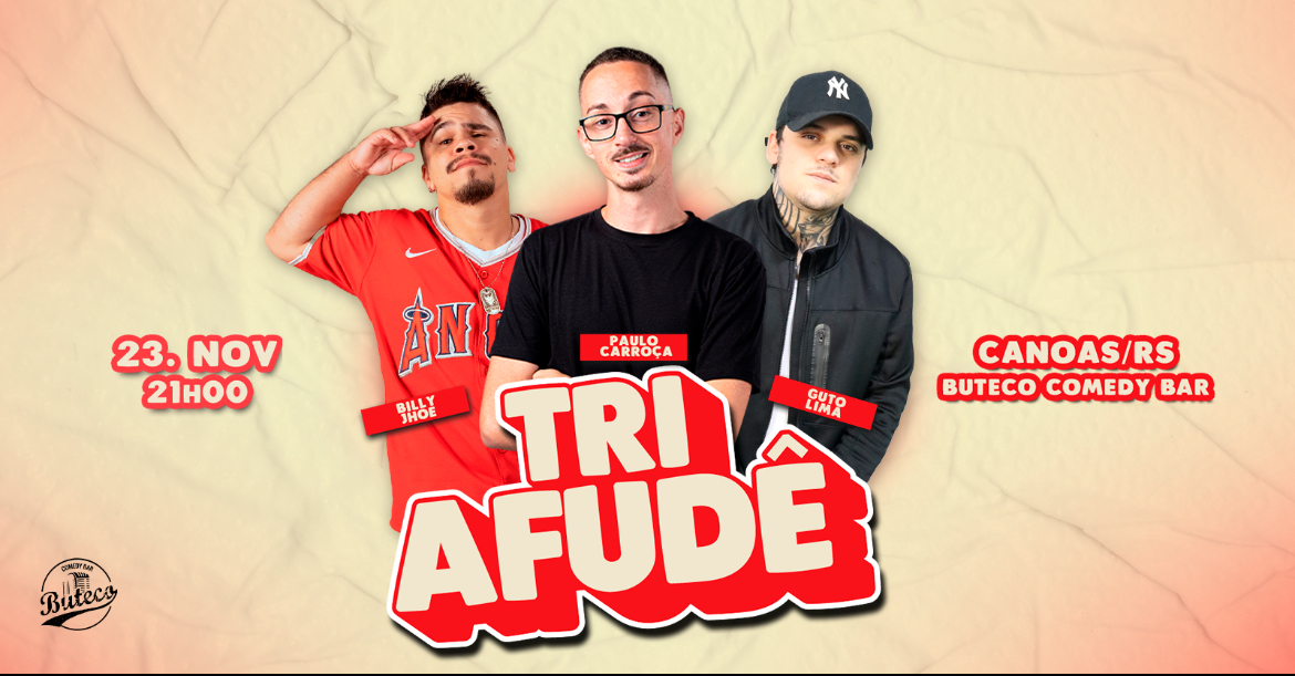 TRI AFUDE - GUTO LIMA, BILLY E CARROÇA 