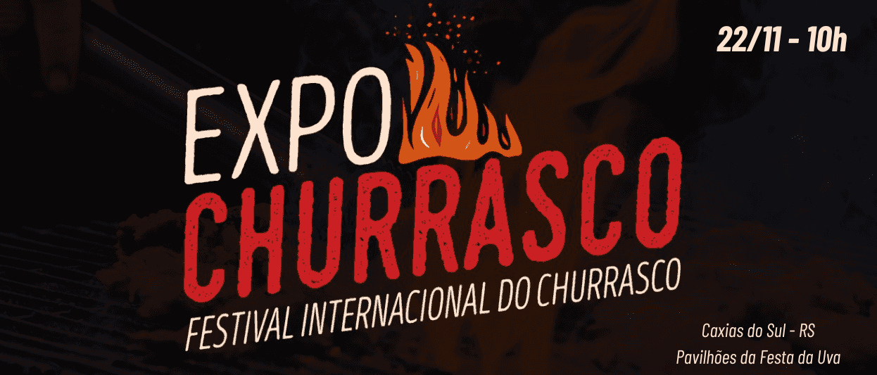 Festival Internacional do Churrasco 2025 - Caxias do Sul | 22/11/25