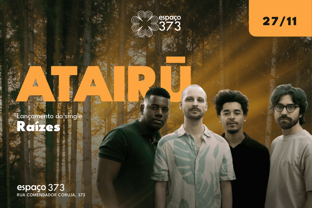 ATAIRŪ - Lançamento do single “Raízes”