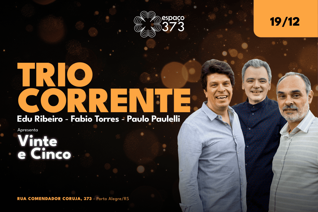 Trio Corrente - Vinte e Cinco