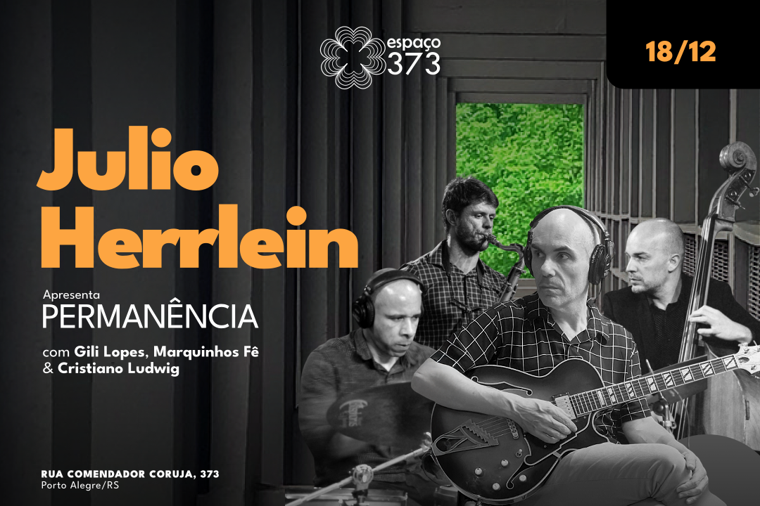 Julio Herrlein - PERMANÊNCIA