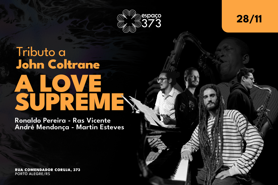  A LOVE SUPREME - TRIBUTO A JOHN COLTRANE