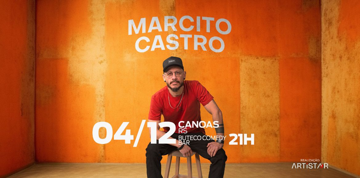 MARCITO CASTRO - STANDUP COMEDY 