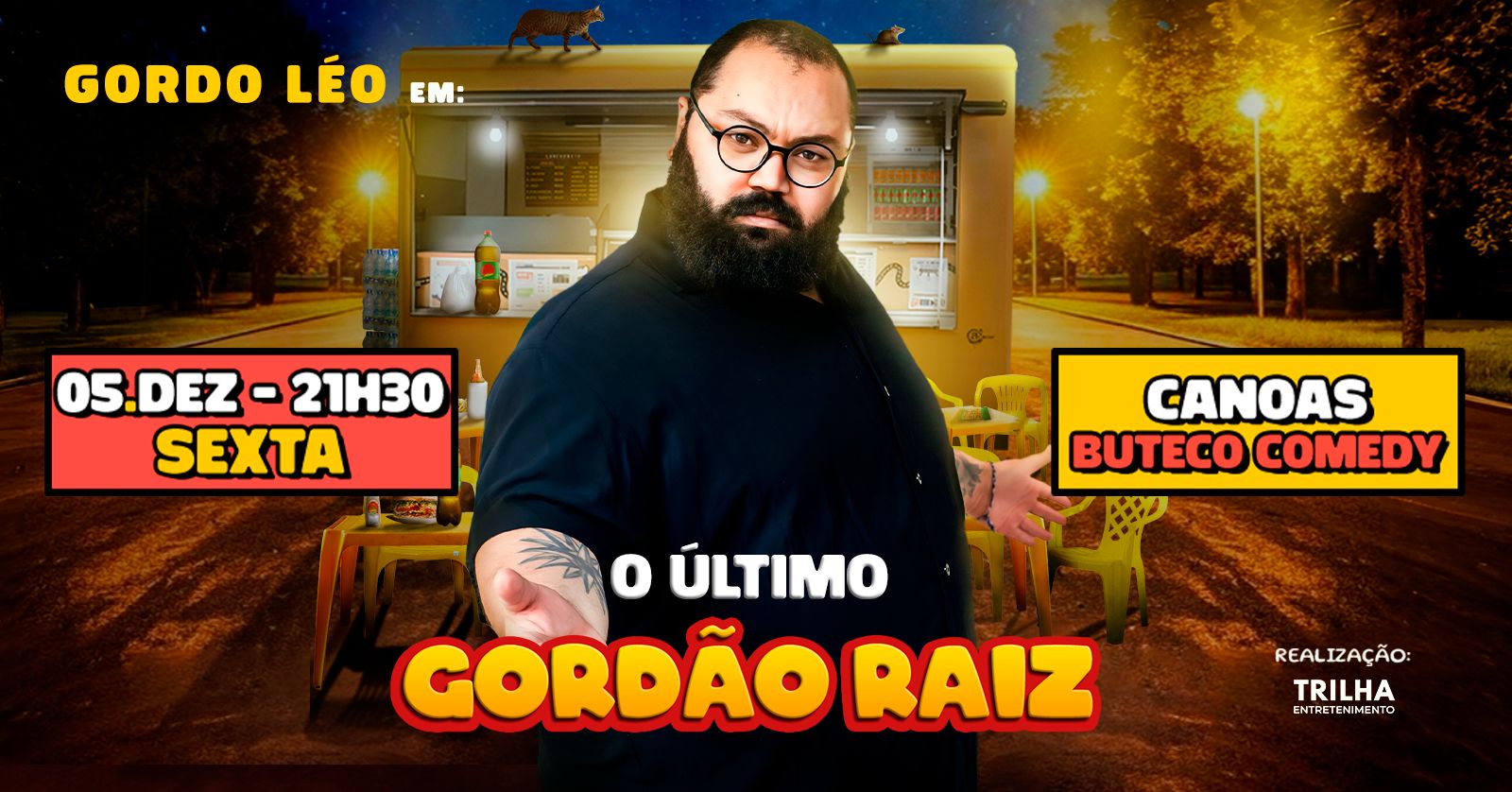 GORDO LÉO - O ÚLTIMO GORDÃO RAIZ