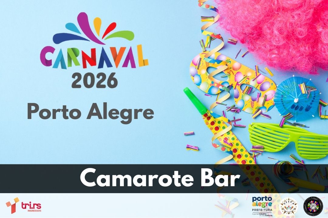CAMAROTE BAR - CARNAVAL DE PORTO ALEGRE 2026