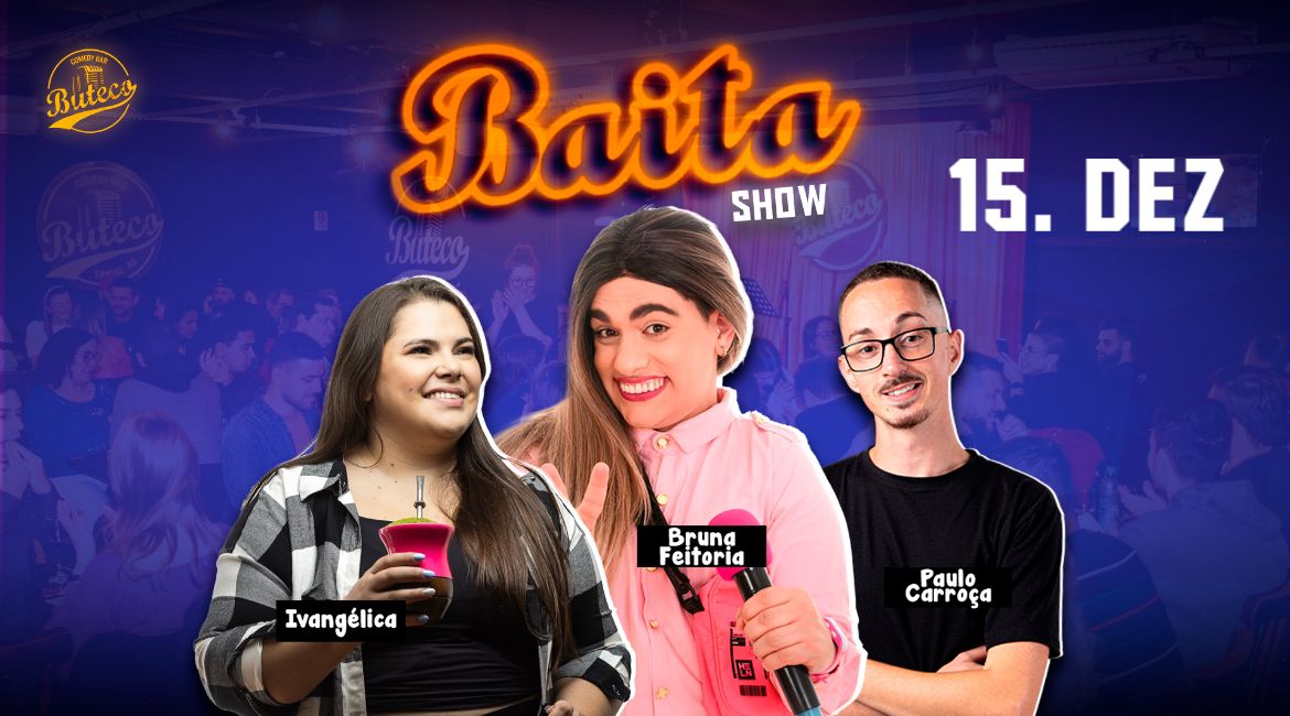 BAITA SHOW COM IVANGELICA E BRUNA FEITORIA