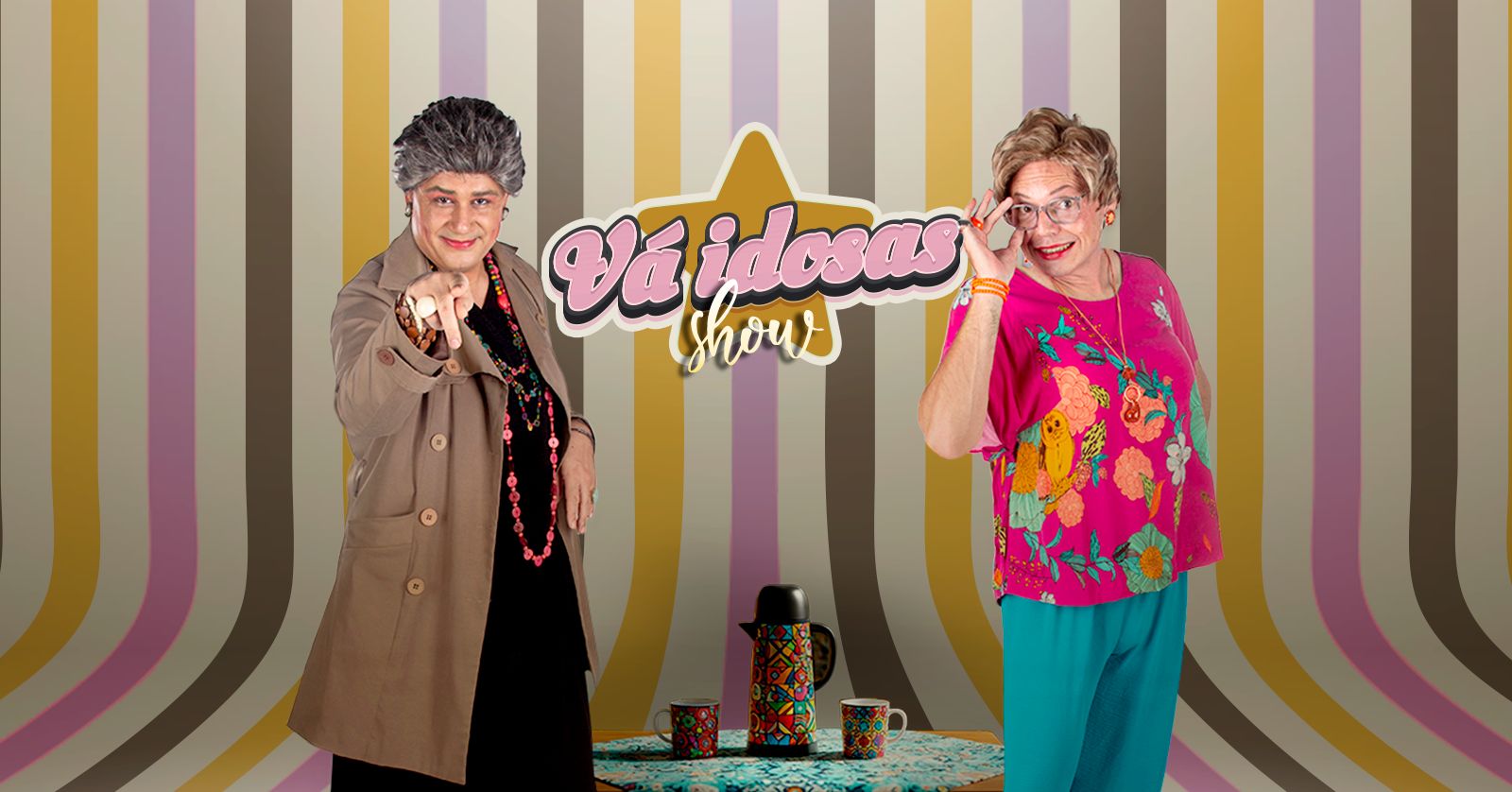 VÁ IDOSAS SHOW - LURDES E GENI  