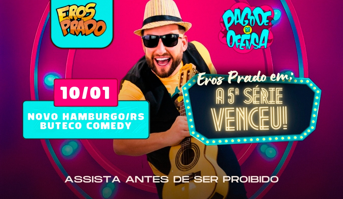 EROS PRADO - A QUINTA SÉRIE VENCEU!!  PAGODE DA OFENSA 