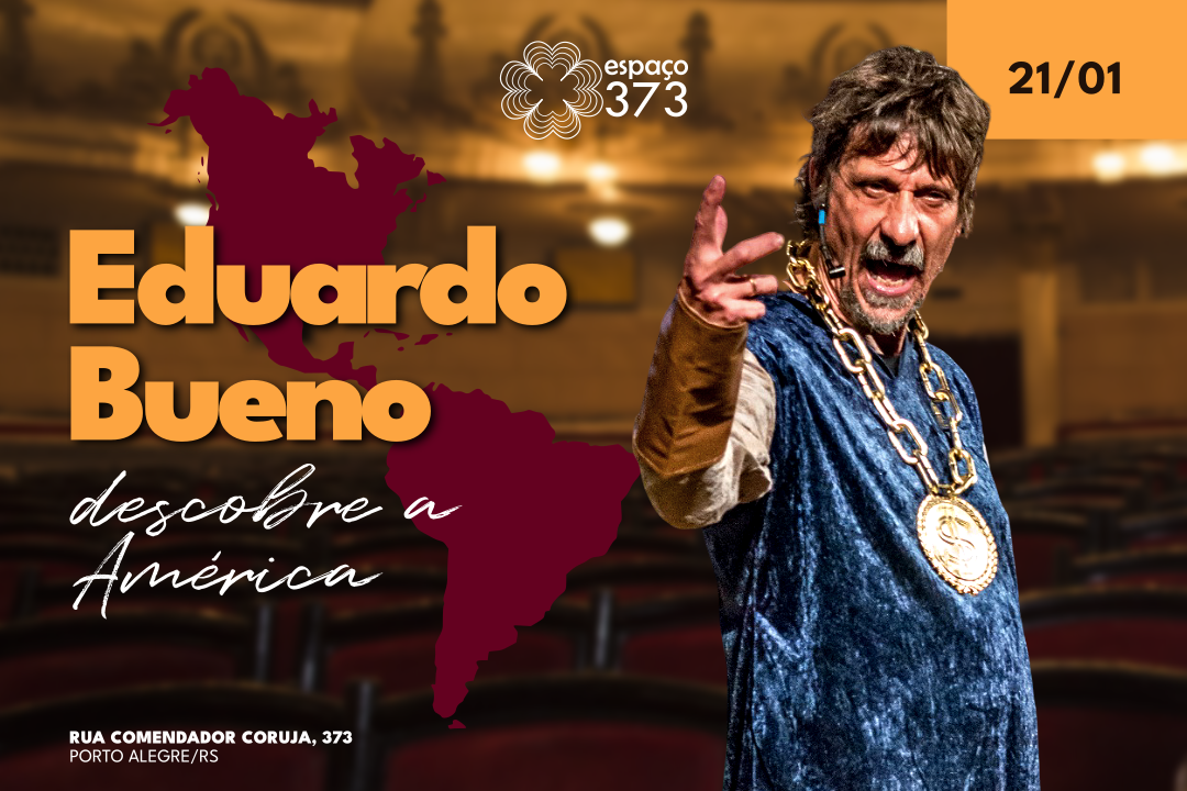 EDUARDO BUENO DESCOBRE A AMÉRICA